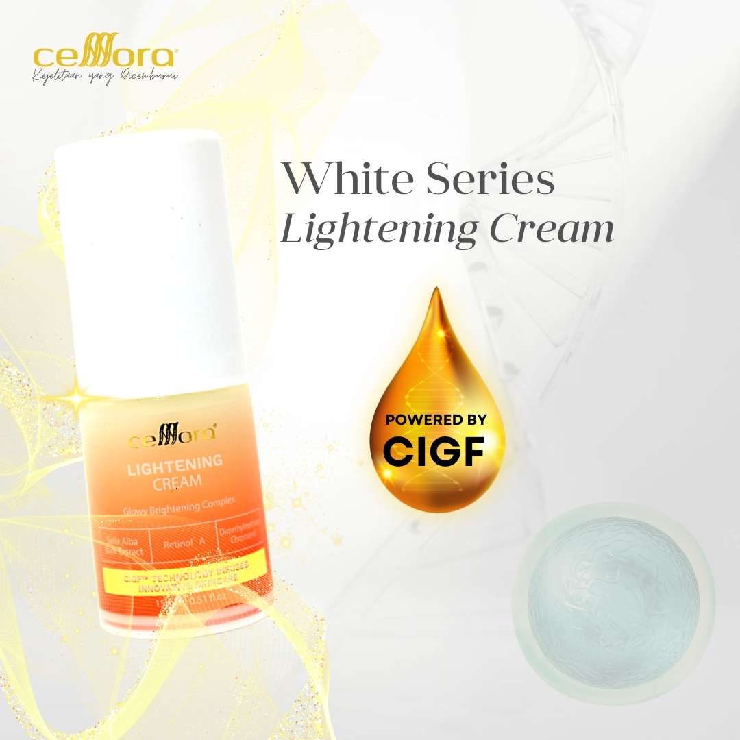 Moisturiser Jeragat: Lightening Cream Celllora | Teknologi Stem Cell CIGF