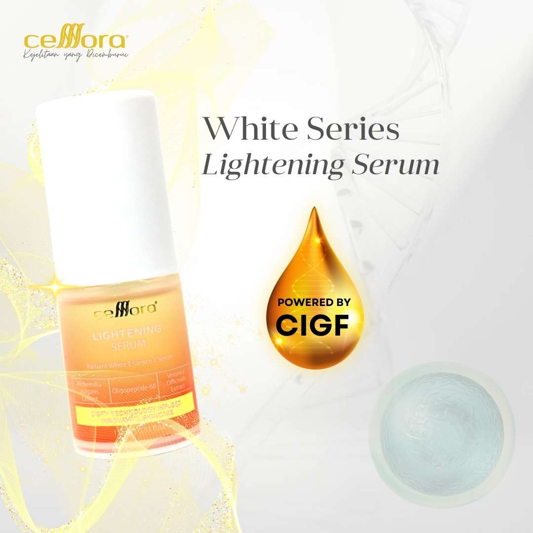 Serum Jeragat: Lightening Serum Celllora | Teknologi Stem Cell CIGF